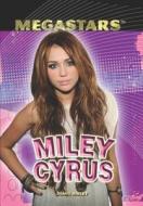 Miley Cyrus di Diane Bailey edito da Rosen Central
