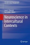 Neuroscience in Intercultural Contexts edito da Springer-Verlag GmbH