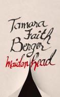Maidenhead di Tamara Faith Berger edito da COACH HOUSE BOOKS