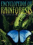 Encyclopedia of Rainforests di Diane Jukofsky edito da Oryx Press