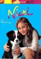 Nicki di Ann Howard Creel edito da American Girl Publishing Inc