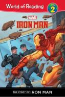 Iron Man: The Story of Iron Man di Thomas Macri edito da LEVELED READERS