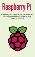 Raspberry Pi di Craig Newport edito da Ingram Publishing