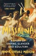 Messalina di Honor Cargill-Martin edito da Head Of Zeus
