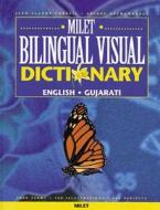 Milet Bilingual Visual Dictionary (English-Gujarati) di Jean-Claude Corbeil, Arianne Archambault edito da Milet Publishing