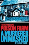 Poison Farm di David Williams edito da Thorogood