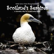 Draw Your Own Encyclopaedia Scotland's Seabirds di Colin M Drysdale edito da Pictish Beast Publications