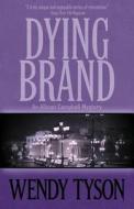 DYING BRAND