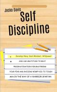 Self Discipline di Jocko Davis edito da Robert Satterfield