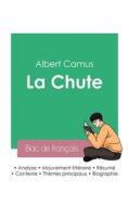 Réussir son Bac de français 2023 : Analyse de La Chute de Camus di Albert Camus edito da Bac de français