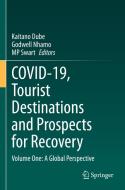 COVID-19, Tourist Destinations and Prospects for Recovery edito da Springer International Publishing