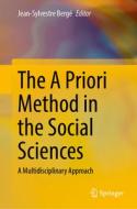 The A Priori Method in the Social Sciences edito da Springer International Publishing