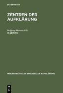 Leipzig: Aufklarung Und Burgerlichkeit edito da Walter de Gruyter