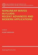 Nonlinear Waves in Fluids: Recent Advances and Modern Applications edito da Springer-Verlag KG