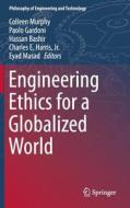Engineering Ethics for a Globalized World edito da Springer-Verlag GmbH