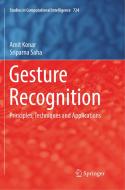 Gesture Recognition di Amit Konar, Sriparna Saha edito da Springer International Publishing