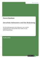 Deverbale Substantive und ihre Bedeutung di Paravee Kajonboon edito da GRIN Verlag