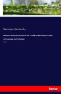 Bibliothek für Socialwissenschaft mit besonderer Rücksicht auf sociale Anthropologie und Pathologie di Max Lorenz, Hans Kurella edito da hansebooks