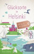 Glücksorte in Helsinki di René Schwarz edito da Droste Verlag