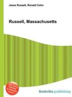 Russell, Massachusetts edito da Book On Demand Ltd.