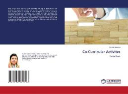 Co-Curricular Activites di Nusrat Azeema edito da LAP LAMBERT Academic Publishing