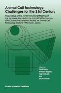Animal Cell Technology: Challenges for the 21st Century edito da Springer Netherlands