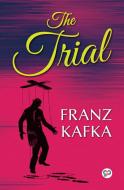 The Trial di Franz Kafka edito da General Press
