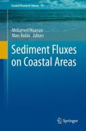 Sediment Fluxes in Coastal Areas edito da Springer Netherlands