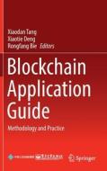 Blockchain Application Guide: Methodology and Practice edito da SPRINGER NATURE