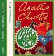 Murder In The Mews di Agatha Christie edito da Harpercollins Publishers