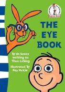 The Eye Book di Dr. Seuss edito da HarperCollins Publishers