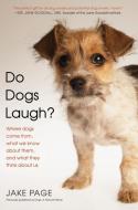 Do Dogs Laugh? di Jake Page edito da HarperCollins Publishers Inc