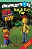 Sid the Science Kid: Earth Day Fun di Jennifer Frantz edito da HARPERCOLLINS