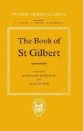 The Book of St. Gilbert di Saint Gilbert of Sempringham edito da OXFORD UNIV PR