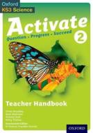 Activate 2 Teacher Handbook di Simon Broadley edito da OUP Oxford