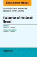 EVALUATION OF THE SMALL BOWEL di Lauren B. Gerson edito da ELSEVIER SCIENCE PUB CO