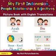 My First Indonesian People, Relationship di AULIA S. edito da Lightning Source Uk Ltd