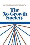 The No-Growth Society di Mancur Olson edito da W. W. Norton & Company