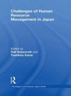Challenges of Human Resource Management in Japan edito da Taylor & Francis Ltd