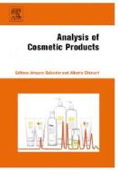 Analysis Of Cosmetic Products edito da Elsevier Science & Technology