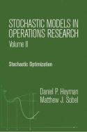 Stochastic Models in Operations Res di Matthew J. Sobel, Daniel Paul Heyman edito da Dover Publications Inc.