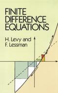 Finite Difference Equations di H. Levy, F. Lessman, Mathematics edito da DOVER PUBN INC