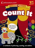 Count It: A Workbook of Patterning, Counting, and Addition di Education Com edito da DOVER PUBN INC