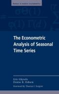 The Econometric Analysis of Seasonal Time Series di Eric Ghysels, Thomas J. Sargent, Denise R. Osborn edito da Cambridge University Press