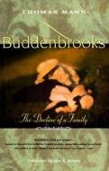 Buddenbrooks: The Decline of a Family di Thomas Mann edito da VINTAGE