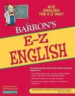E-Z English di Harriet Diamond, Phyllis Dutwin edito da BARRONS EDUCATION SERIES