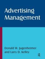 Advertising Management di Donald W. Jugenheimer edito da Routledge