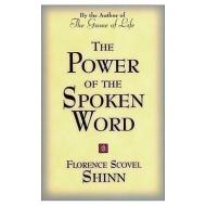 Power of the Spoken Word di Florence Scovel (Florence Scovel Shinn) Shinn edito da DeVorss & Co ,U.S.