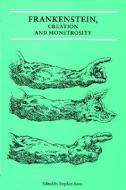 Frankenstein, Creation and Monstrosity Pb di Stephen Bann edito da Reaktion Books