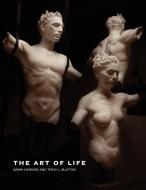 The Art of Life di Sabin Howard, Traci L. Slatton edito da Parvati Press